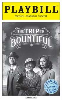 The Trip to Bountiful Official Opening Night Playbill 